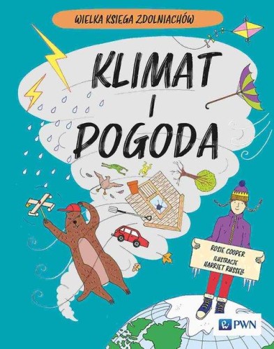 Wielka Księga Zdolniachów. Klimat i pogoda