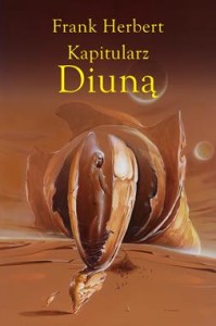 Kroniki Diuny (tom 6) Kapitularz Diuną