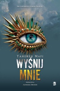 Dotknij mnie (Tom 6) Wyśnij mnie