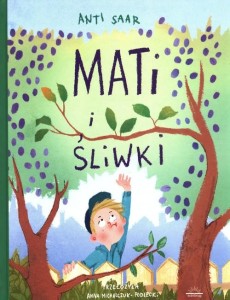 Mati i śliwki