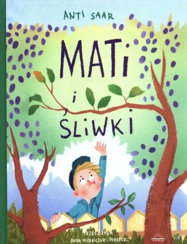 Mati i śliwki