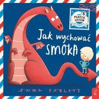 Jak wychować smoka