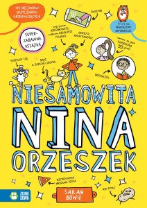 Nina Orzeszek. Niesamowita Nina Orzeszek
