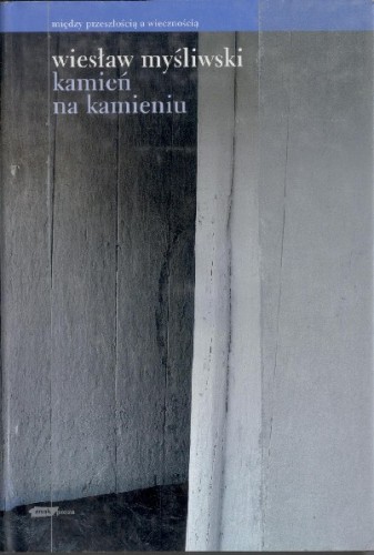 Kamień na kamieniu