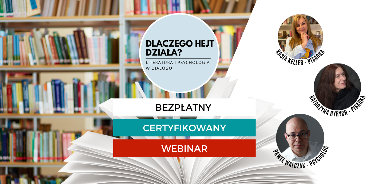 Dlaczego hejt działa? Literatura i psychologia w dialogu